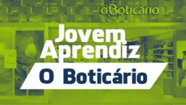 Jovem Aprendiz O Boticário, conheça o programa, e como fazer sua inscrição