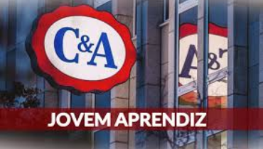 Jovem Aprendiz C&A, saiba mais sobre o programa, como fazer sua inscrição, salário, e benefícios